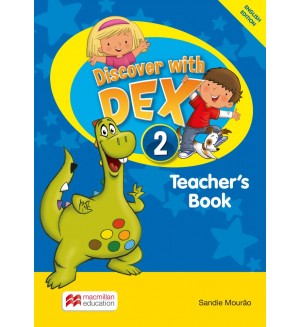 Discover with Dex 2 Книга за учителя